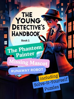 cover image of The Young Detective's Handbook--Book 1
